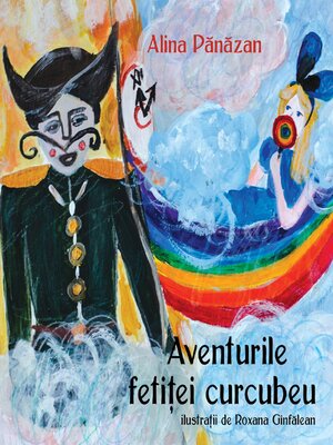 cover image of Aventurile Fetitei Curcubeu
